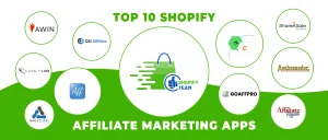 Top 10 Shopify Affiliate Marketing Apps